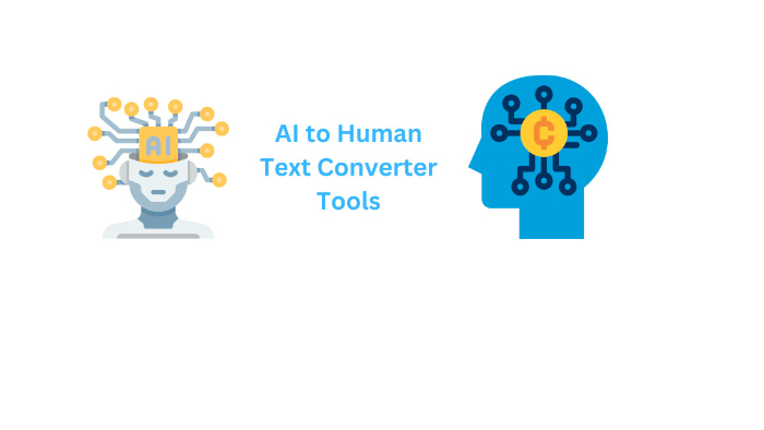 AI to Human Text Converter Tools