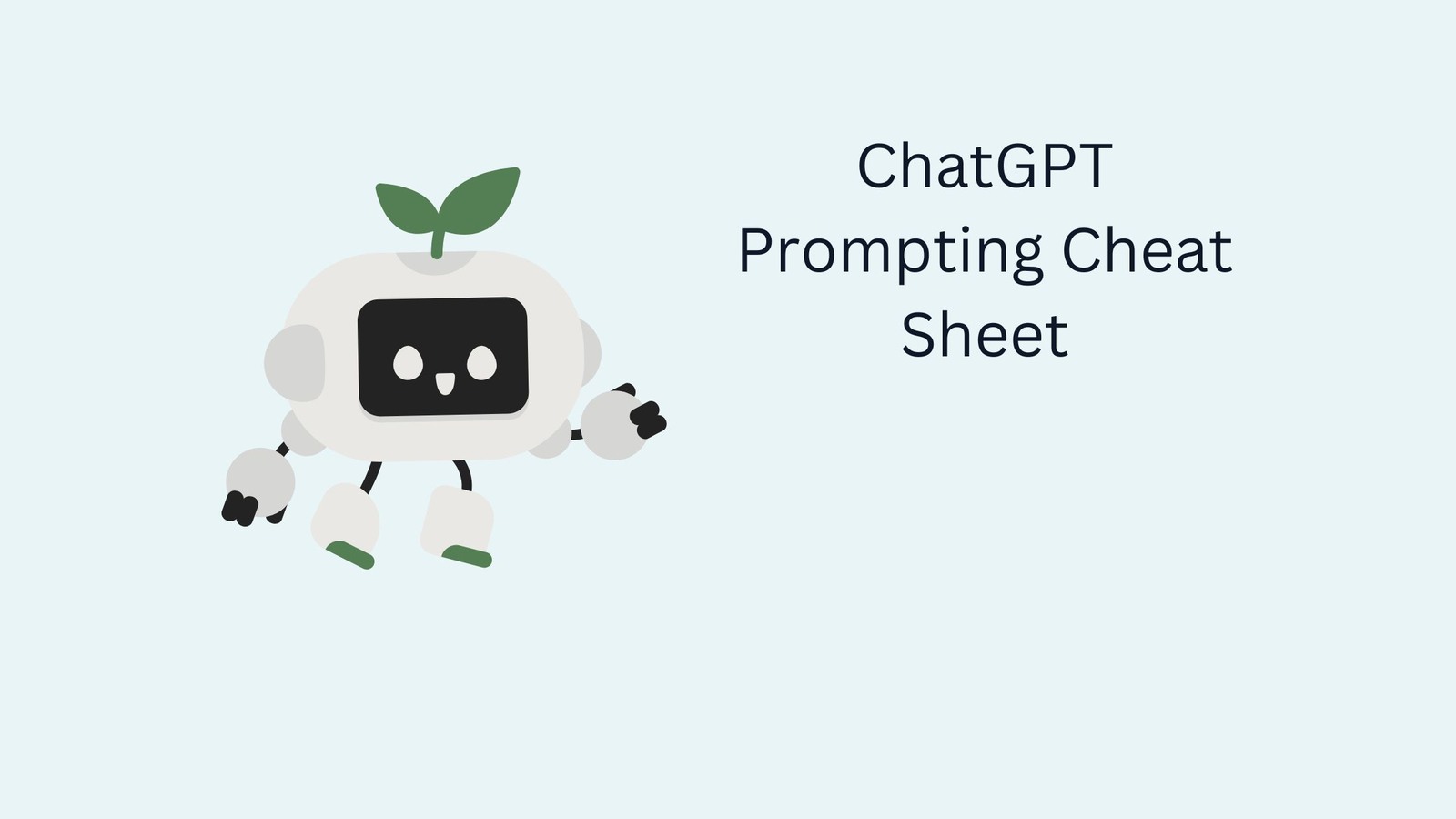 ChatGPT Prompting Cheat Sheet